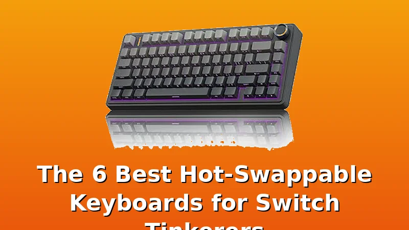 The 6 Best Hot-Swappable Keyboards for Switch Tinkerers - ClackCabin review with measurements and honest opinion